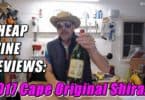 Cheap Wine Reviews Ep. 17 - Cape Original Shiraz 2017