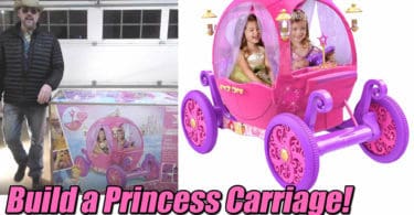 Building a Disney Princess Carriage Powerwheels Ride-on