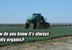 how do you know it is always organic