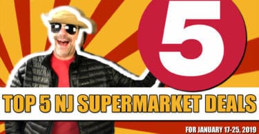 Top 5 NJ Supermarket Deals - January 19, 2019